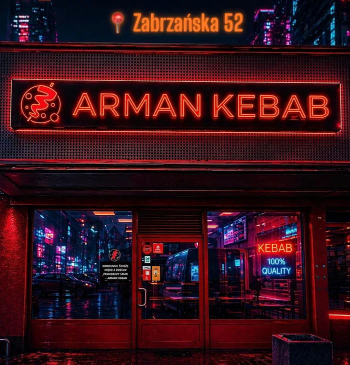 ARMAN KEBAB - Restauracja Zabrze