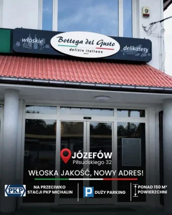 Bottega del Gusto włoskie delikatesy, kawiarnia i winiarnia Józefów