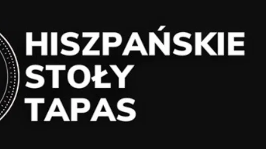Hiszpański stół TAPAS - Restauracja Poznań