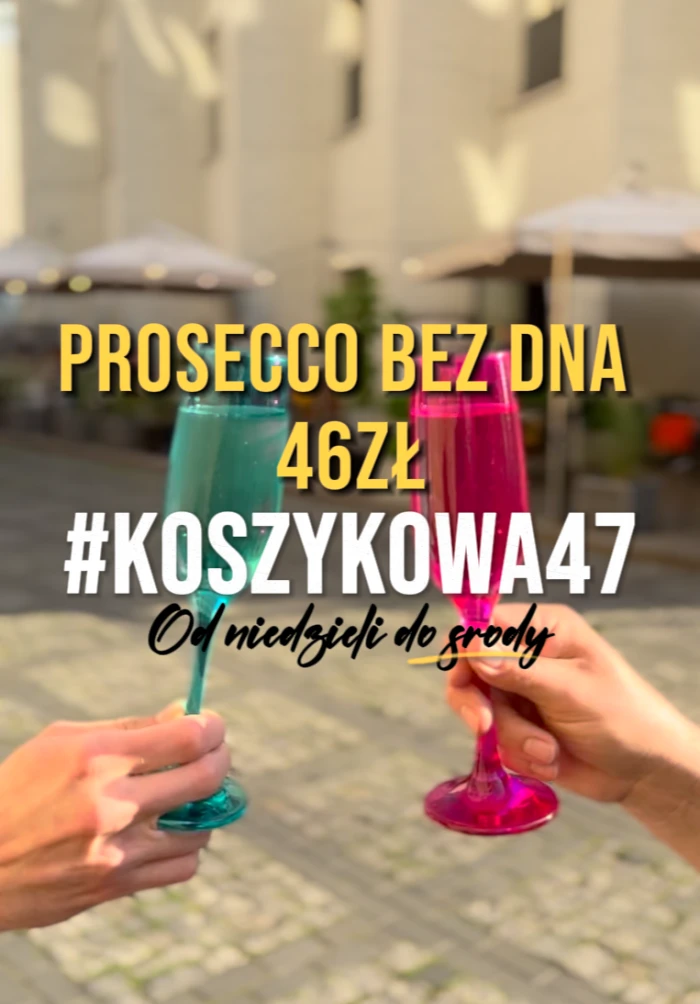 🥂 Prossecco bez dna  🥂  |  Od niedzieli do środy za 46zł pijesz prosecco bez limitu!