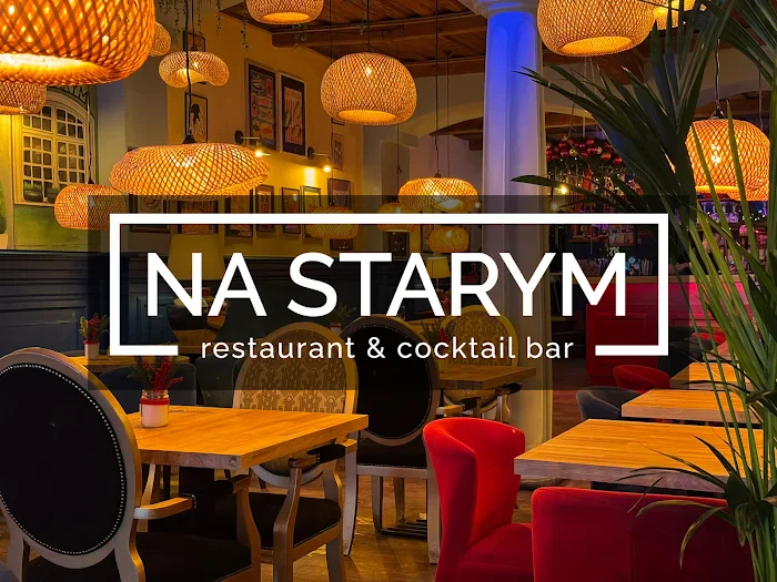 NA STARYM restauracja & cocktail bar Poznań