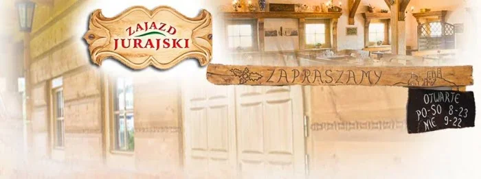 Zajazd Jurajski - Restauracja Częstochowa